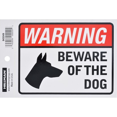 Hillman Warning Beware of the Dog, Vinyl, 4 in x 6 in 843349